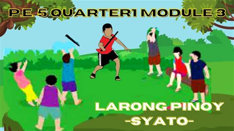 laro ng pilipinas|PE 5 QUARTER1 MODULE 3 .